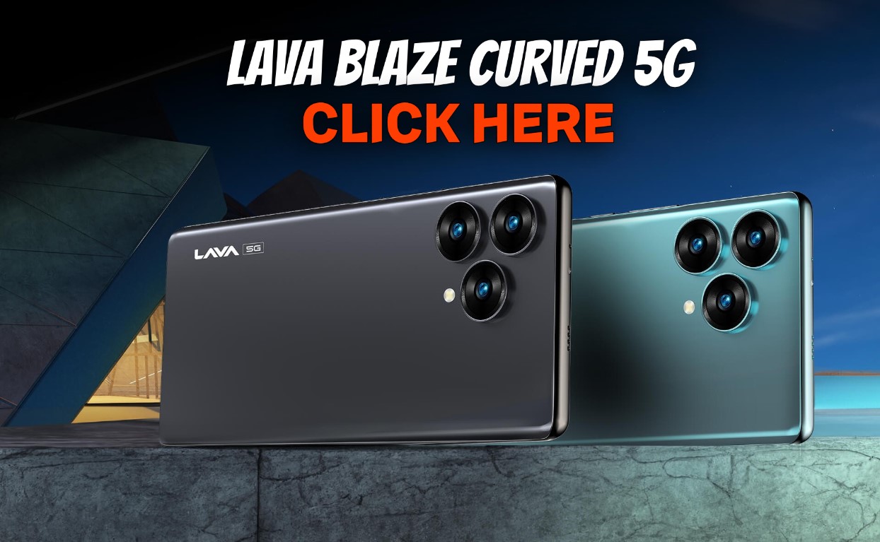 Lava Blaze Curve 5G LAUNCHED